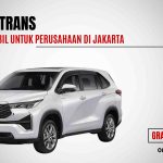 Grace Trans - Rental mobil untuk perusahaan di Jakarta